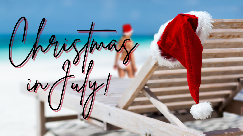 CHRISTMAS IN JULY – TO CELEBRATE OR NOT | truefashionistas | Women’s Fashion and Clothing
