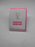 Cheers to You Birthday Girl Greeting Card | True Fashionistas.